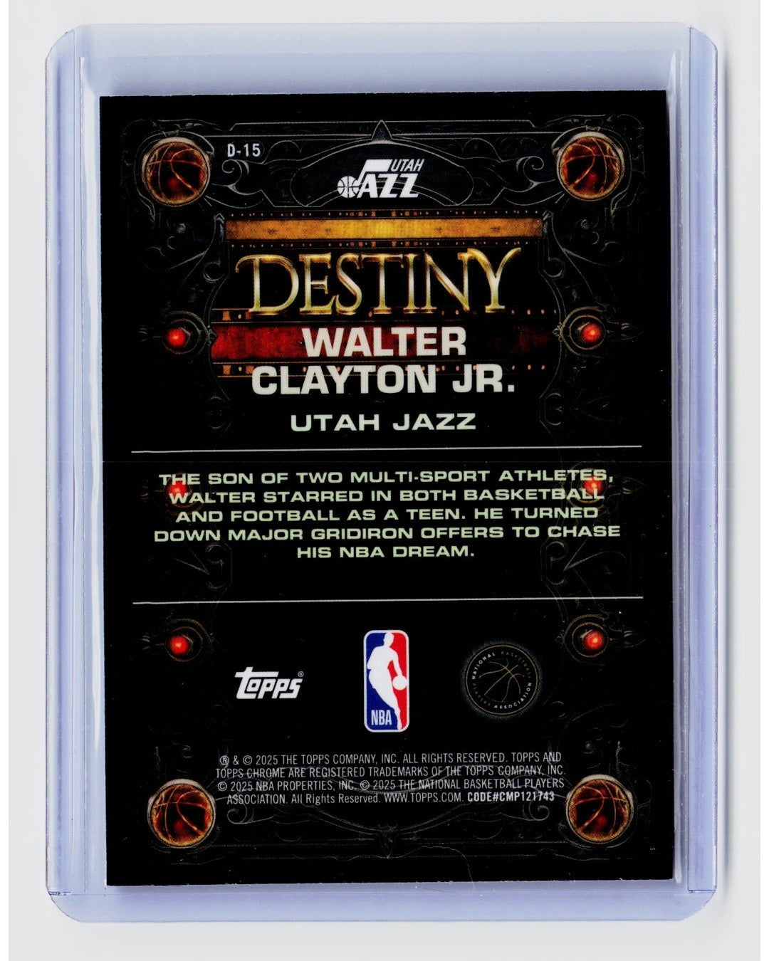 2025-26 Topps Chrome - Destiny Walter Clayton Jr. #D-15 (RC)1