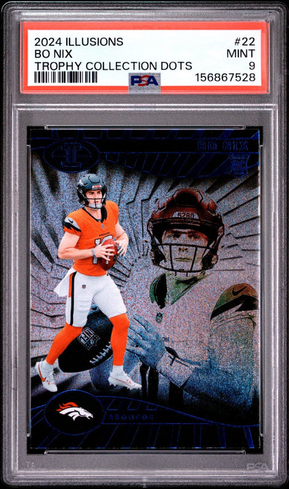 2024 Panini Illusions - Bo Nix #22 Trophy Collection Dots (RC) PSA 9 LOW POP0